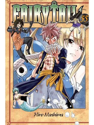 cover image of Fairy Tail, Volume 55